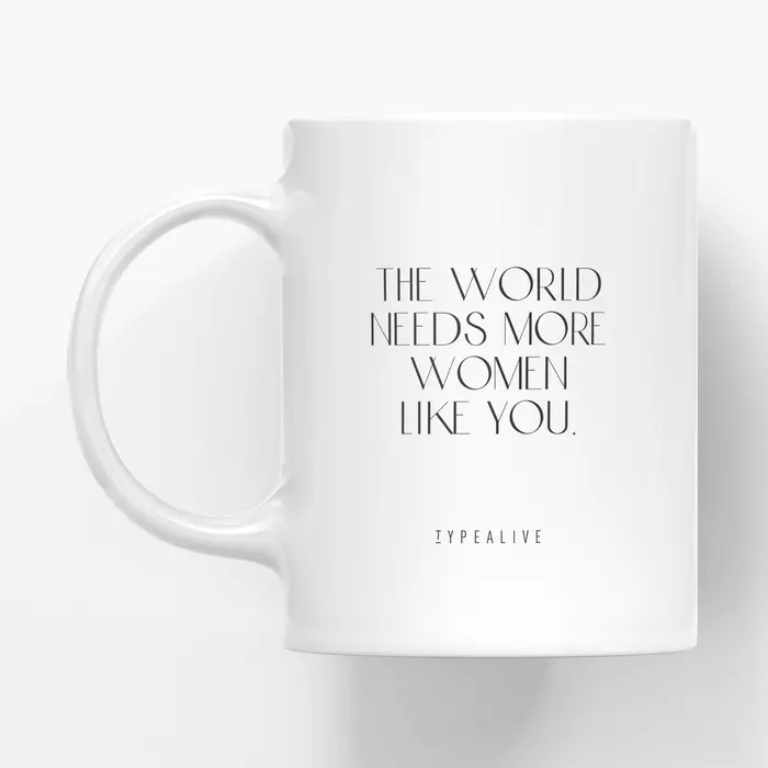 Tasse en céramique - Women Like You