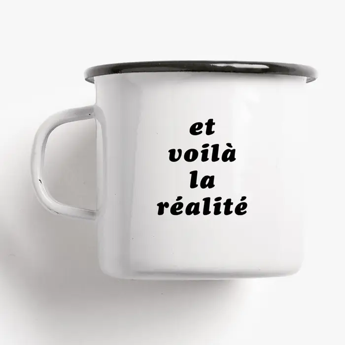  Tasse en émail/Réalité